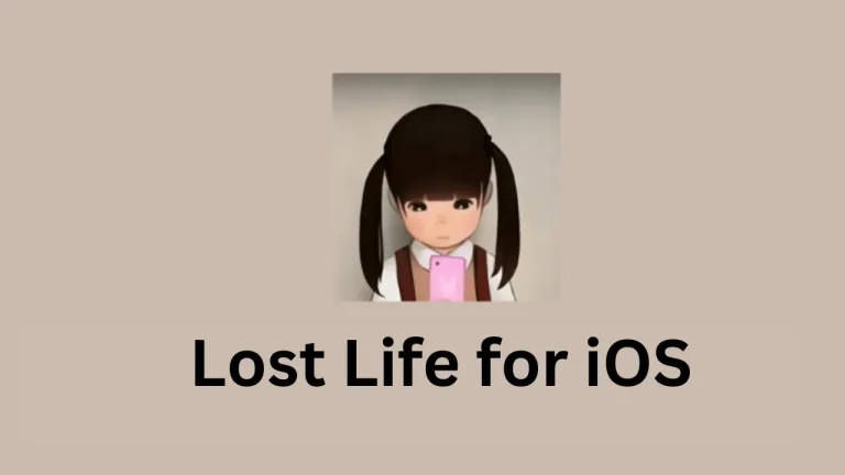 Lost Life For iOS